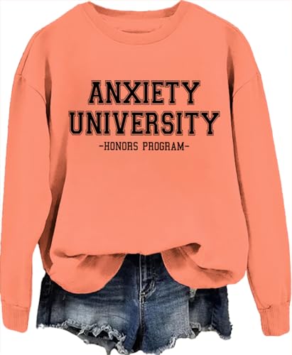 Anxiety University Honors Program Sweatshirt Anxiety Sweatshirt Anxiety University Sweatshirt For Women Men2