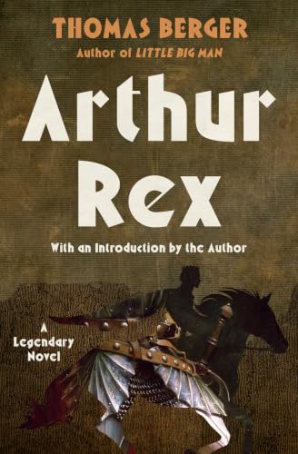 Arthur Rex: A Legendary Novel