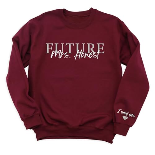 Personalized Future Mrs Sweatshirt, I Said Yes Sweater, Bridal Shower Gift Sweatshirt, Bride To Be Shirt, Custom Fiancee Sweater, Just Married Tees, Honeymoon Hoodie, Wedding Sweatshirt, Vday Sweater (3666_Trendy)4