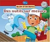 Des outils sur mesure
