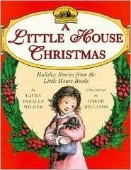 A Little House Christmas: Holiday Stories from ... 0060242701 Book Cover
