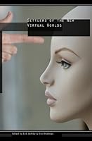 Settlers of the New Virtual Worlds 1439203601 Book Cover
