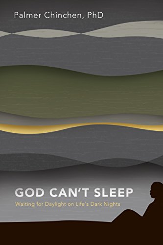 Cover of God Can't Sleep: Waiting for Daylight On Life's Dark Nights