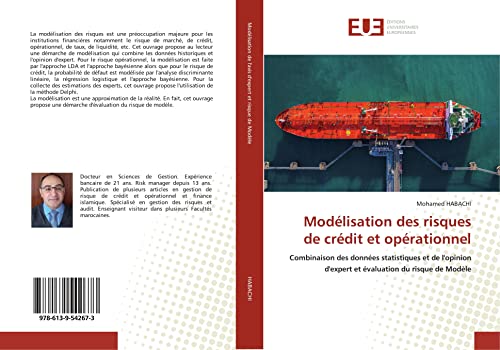 livre Modélisation des risques de crédit et opérationnel: Combinaison des données statistiques et de l'opinion d'expert et évaluation du risque de Modèle