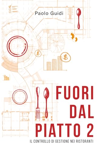  FUORI DAL PIATTO 2: Dopo la pandemia