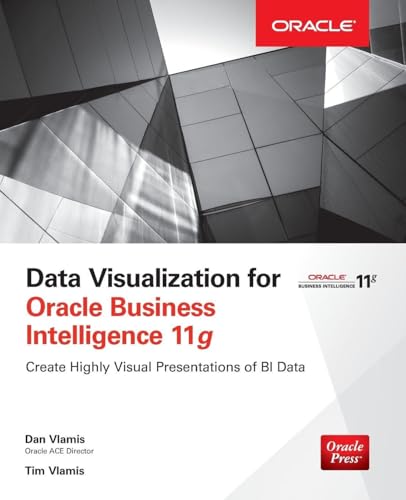 Data Visualizations for Oracle Business Intelligence 11g (DATABASE & ERP - OMG) view 2