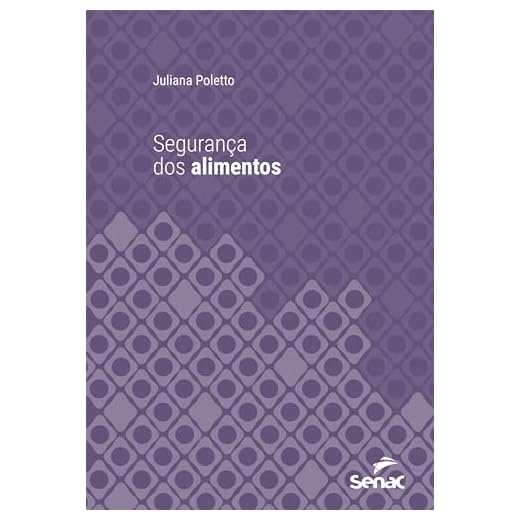 Segurança dos alimentos (Série Universitária)