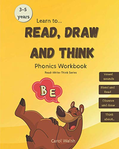 Learn to Read, Draw and Think: Phonics Workbook (3-5 years) (Read-Write-Think)