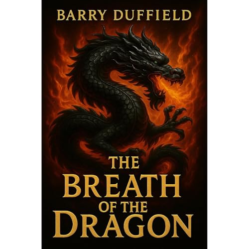 The Breath of the Dragon Audiolibro Por Barry Duffield arte de portada