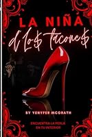 La Nina D' Lo$ Tacone$: Encuentra la perla En Tu Interior (Spanish Edition) B0CQPNJKZZ Book Cover