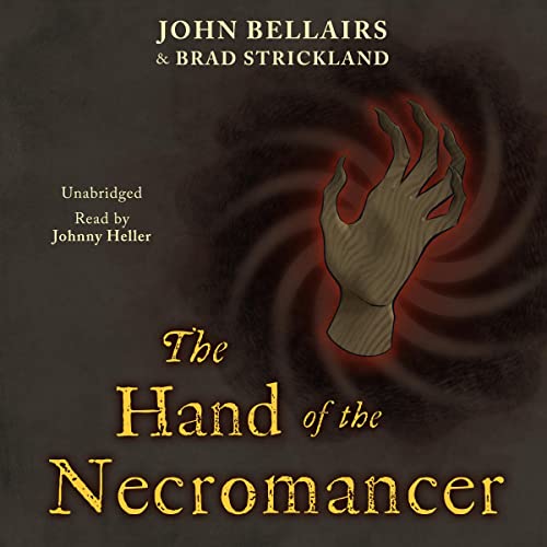John Bellairs, Brad Strickland presents The Hand of the Necromancer episode artwork