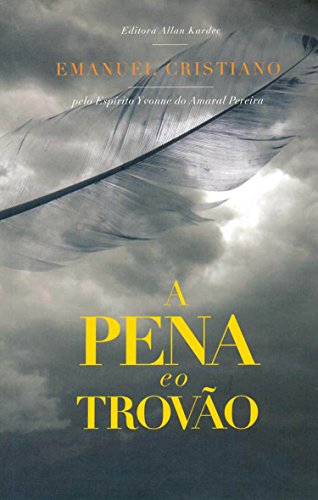 A Pena e o Trovão
