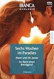 Bianca Exklusiv Band 389 (German Edition)