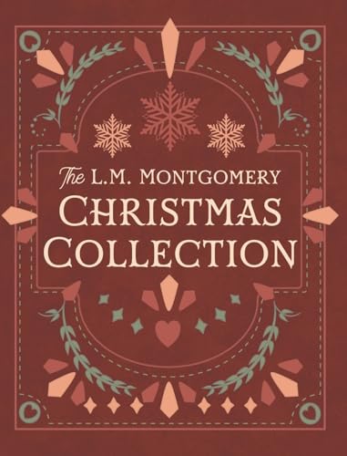 The L. M. Montgomery Christmas Collection