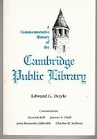 A Commemorative History of the Cambridge Public Library 0962398209 Book Cover