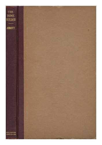 The home builder B0008CNE3K Book Cover