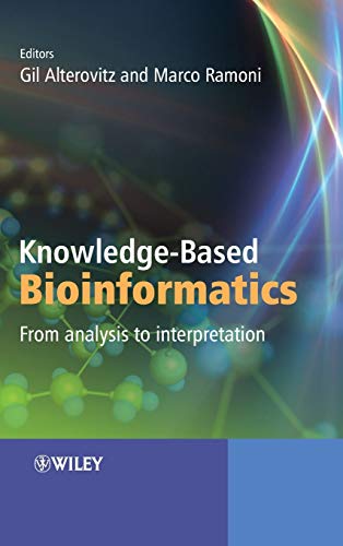 Knowledge-Based Bioinformatics: From Analysis to Interpretation view 2