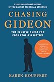 Chasing Gideon: The Elusive Quest for Poor People’s Justice