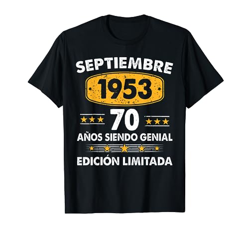 70 Años Cumpleaños Regalo Septiembre 1953 Septiembre 70 Años Camiseta