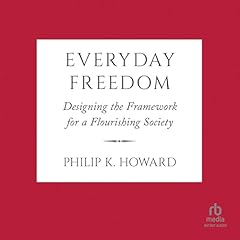 Everyday Freedom Audiolibro Por Philip K. Howard arte de portada