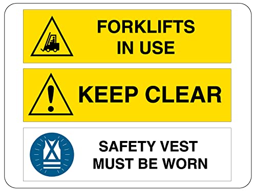 FORKLIFTS in USE, Keep Clear,Safety Vest MUSTBE Worn Sign PVC Waterproof Metallic Matte Safety Signature for Walls Removable