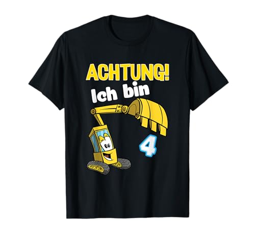 Achtung Ich Bin 4 Jahre, 4. Geburtstag Bagger T-Shirt