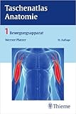  Taschenatlas Anatomie, Band 1: Bewegungsapparat ( 21. August 2013 )