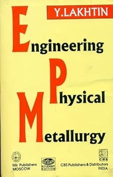 Paperback Engineering Physical Metallurgy (Pb-1998) Book
