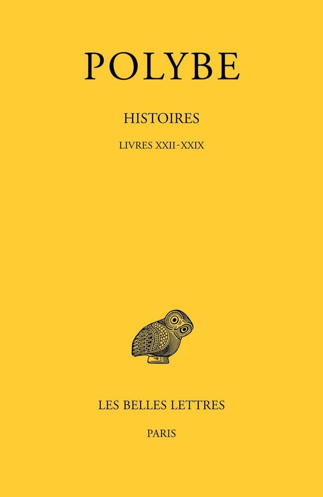 Histoires: Tome 12, Livres XXII-XXIX