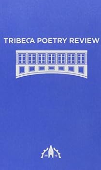 Tribeca Poetry Review 2012