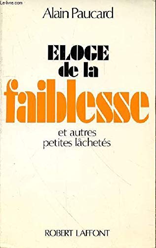 Télécharger ELOGE DE LA FAIBLESSE livre En ligne