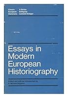 Essays in Modern European Historiography 0226314456 Book Cover