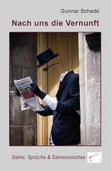 Paperback Nach uns die Vernunft [German] Book