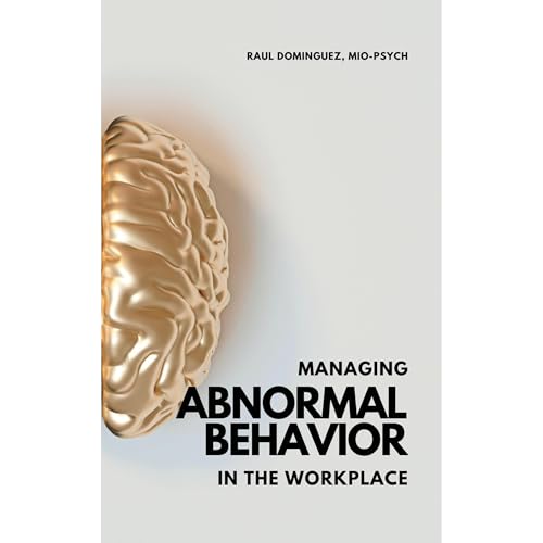 Managing Abnormal Behavior in the Workplace by Mr. R. Dominguez episode artwork