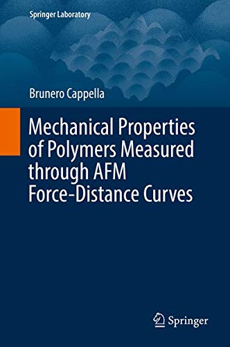 Buy Mechanical Properties of Polymers Measured through AFM Force-Distance Curves — BookShops.in