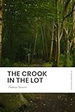 The Crook in the Lot: Modern, Updated Translation (Easy to Read)