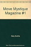 Move Mystique Magazine #1