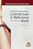 California Contractors License Law & Reference Book 2026 Edition [LATEST EDITION]