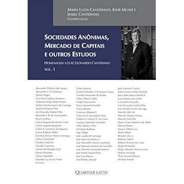 Capa do livro Sociedades Anônimas, Mercado de Capitais e Outros Estudos - Homenagem a Luiz Leonardo Cantidiano - Volume 1