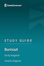Study Guide: Burnout by Emily Nagoski, Amelia Nagoski (SuperSummary)