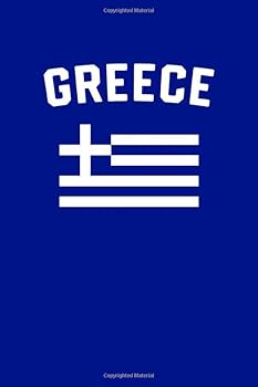 Greece - Blank Travel Journal Notebook (6X9), 100 College Ruled Blank Pages : Daily Writing Scrapbook and Diary for Greek Vacation or Holidays