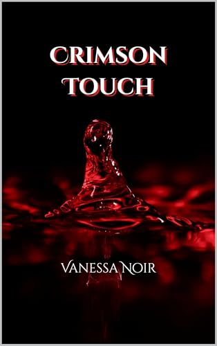 Crimson Touch (English Edition)
