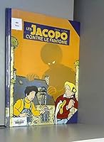 Les Jacopo, N° 1 : Les Jacopo contre le fantôme 2700940032 Book Cover