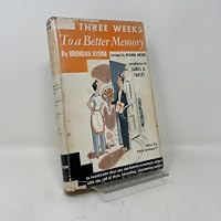 Three Weeks to a Better Memory B0007DZ1M2 Book Cover