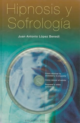Hipnosis y Sofrología + CD (PSICOLOGÍA)
