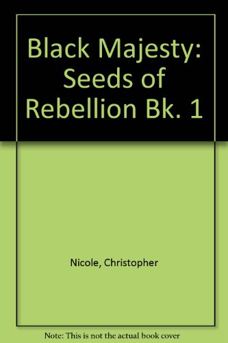 The Seeds of Rebellion