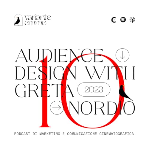 Episode 15: Audience Design con Greta Nordio