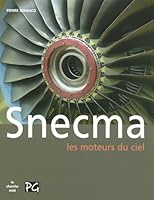 Snecma : Les moteurs du ciel 2749110149 Book Cover