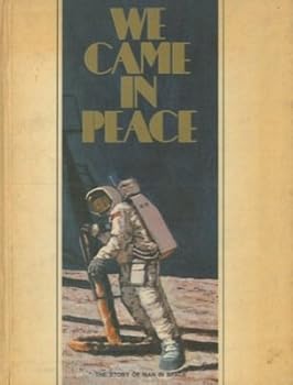 Hardcover We came in peace. Book