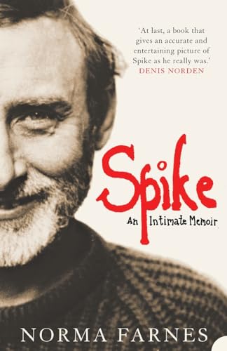 Spike: An Intimate Memoir (P.S.)